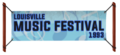Louisville music festival 1993 banner, happening near the park.